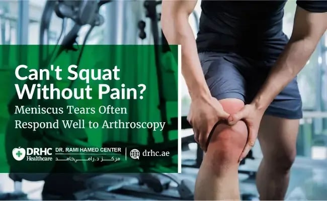 Can't Squat Without Pain? Meniscus Tears Often Respond Well to Arthroscopy