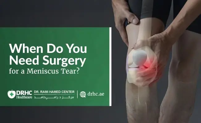 When Do You Need Surgery for a Meniscus Tear?