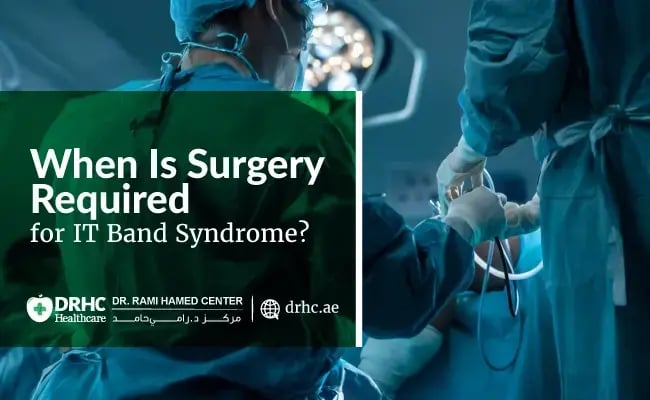 When Is Surgery Required for IT Band Syndrome?