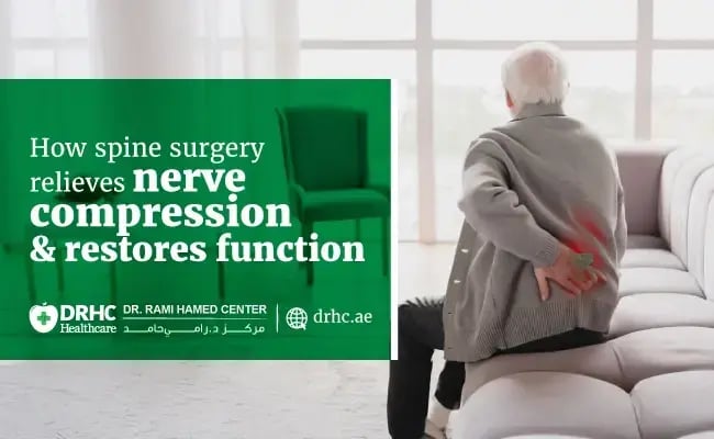 How spine surgery relieves nerve compression and restores function