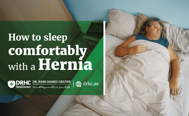 How to sleep comfortably with a Hernia