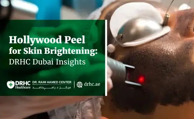 Hollywood Peel for Skin Brightening: DRHC Dubai Insights
