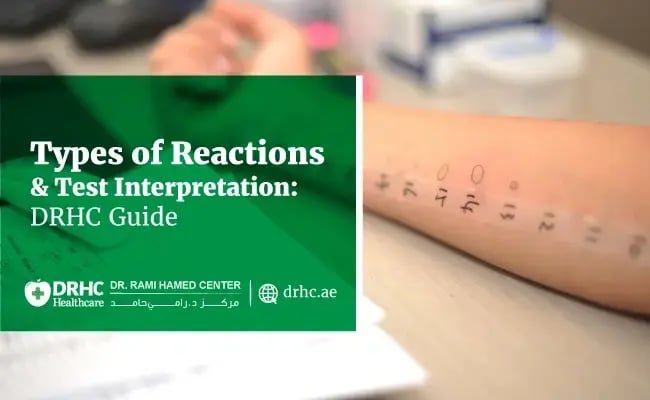 Types of Reactions & Test Interpretation: DRHC Guide