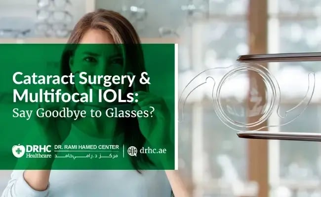 Cataract Surgery and Multifocal IOLs: Say Goodbye to Glasses?