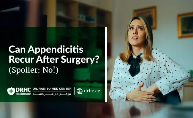 Can Appendicitis Recur After Surgery? (Spoiler: No!)