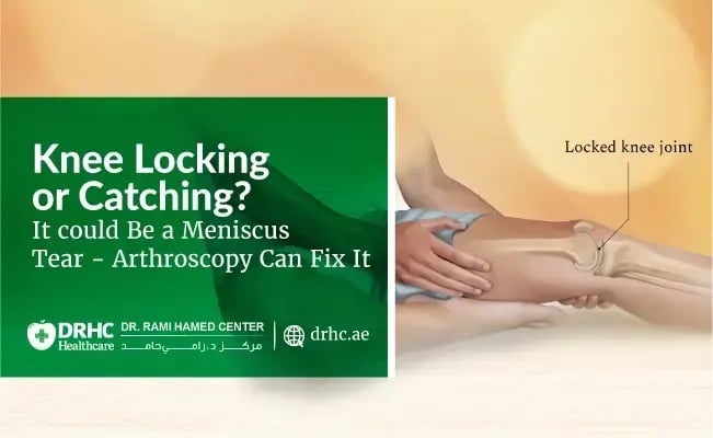 Knee Locking or Catching? It Could Be a Meniscus Tear - Arthroscopy Can Fix It