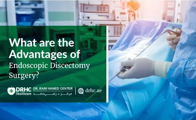 What are the Advantages of Endoscopic Discectomy Surgery?