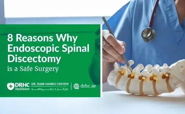 8 Reasons Why Endoscopic Spinal Discectomy is a Safe Surgery