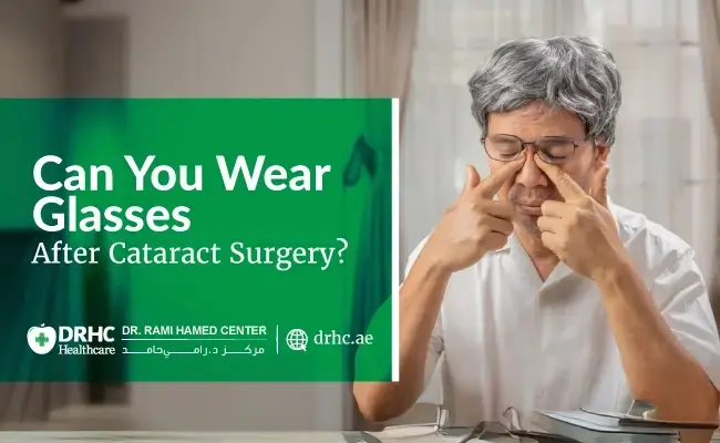 Can You Wear Glasses After Cataract Surgery?